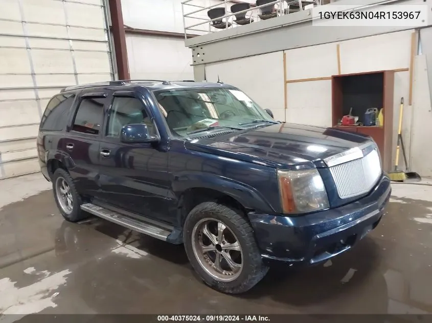 2004 Cadillac Escalade Standard VIN: 1GYEK63N04R153967 Lot: 40375024