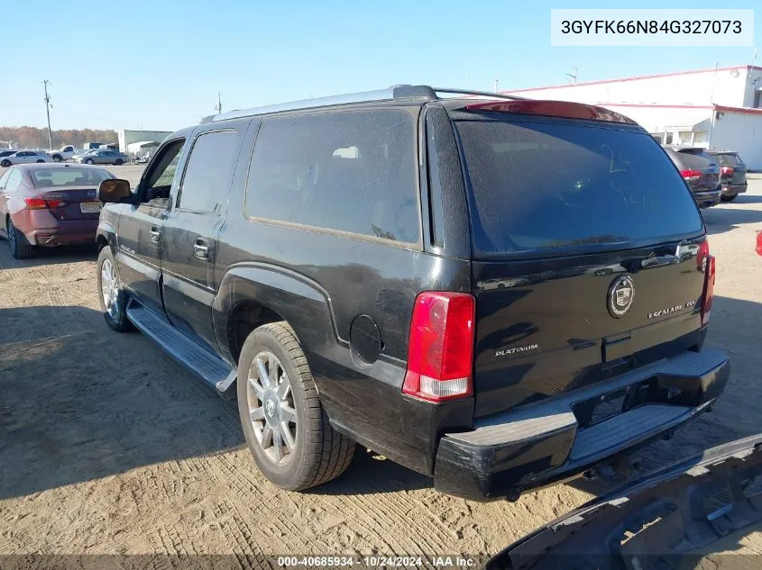 2004 Cadillac Escalade Esv Esv VIN: 3GYFK66N84G327073 Lot: 40685934