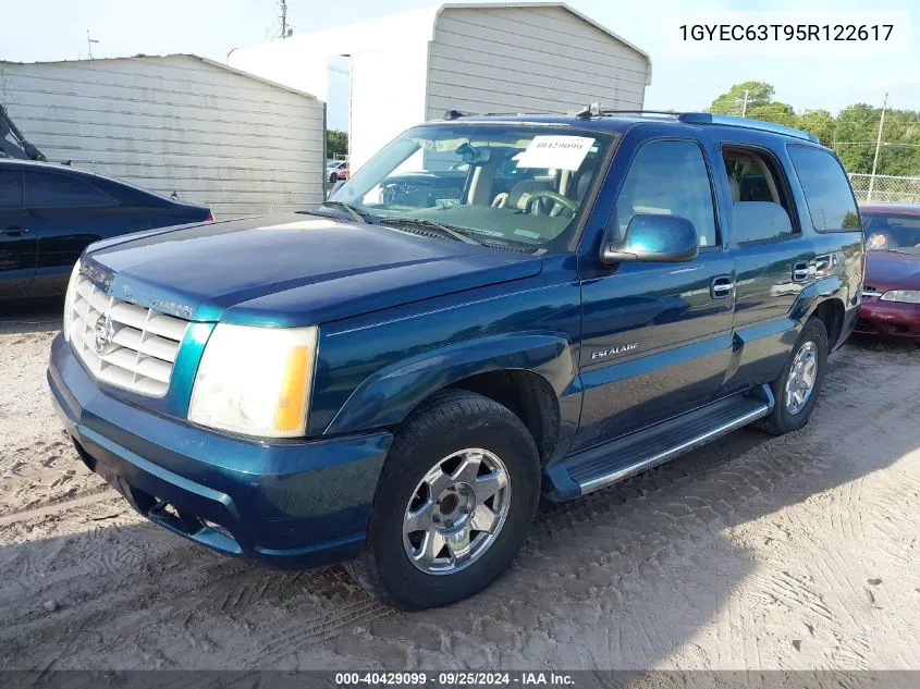 2005 Cadillac Escalade Standard VIN: 1GYEC63T95R122617 Lot: 40429099