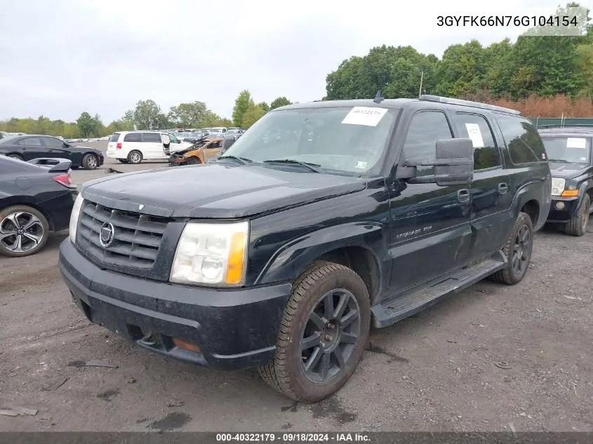 2006 Cadillac Escalade Esv VIN: 3GYFK66N76G104154 Lot: 40322179