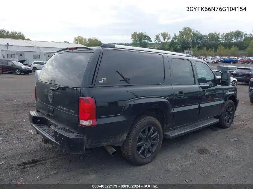 2006 Cadillac Escalade Esv VIN: 3GYFK66N76G104154 Lot: 40322179