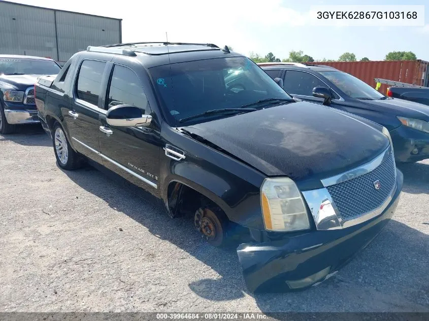 2007 Cadillac Escalade Ext Standard VIN: 3GYEK62867G103168 Lot: 39964684