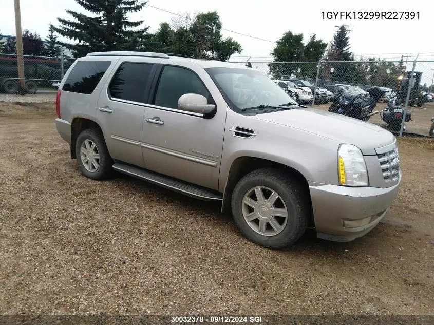 2009 Cadillac Escalade VIN: 1GYFK13299R227391 Lot: 30032378