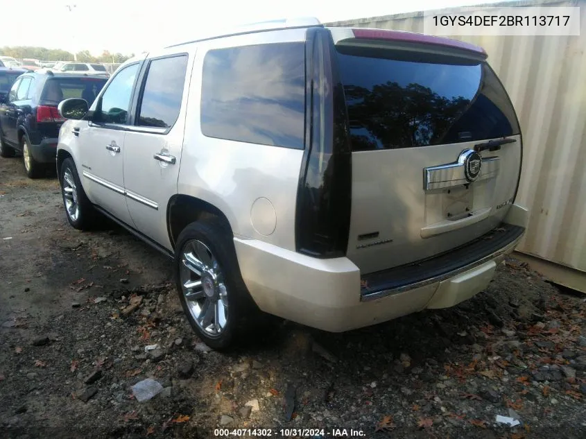 2011 Cadillac Escalade Platinum Edition VIN: 1GYS4DEF2BR113717 Lot: 40714302