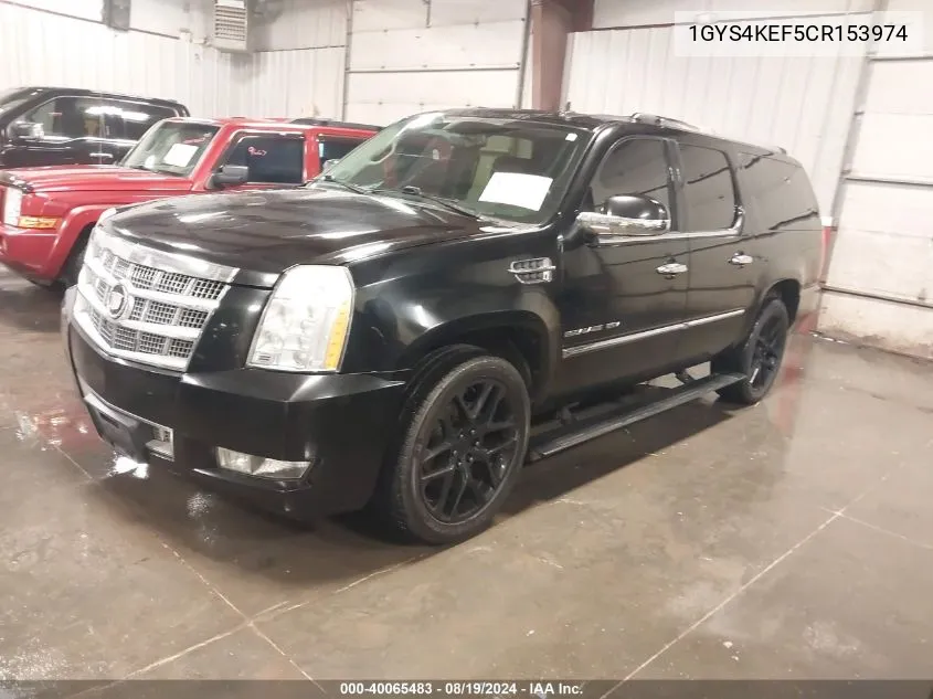 2012 Cadillac Escalade Esv Platinum Edition VIN: 1GYS4KEF5CR153974 Lot: 40065483