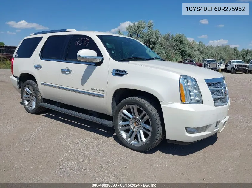 2013 Cadillac Escalade Platinum Edition VIN: 1GYS4DEF6DR275952 Lot: 40096390