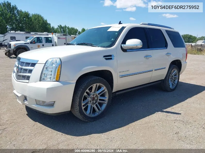 2013 Cadillac Escalade Platinum Edition VIN: 1GYS4DEF6DR275952 Lot: 40096390