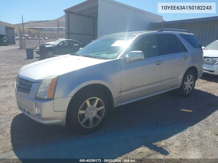 2005 Cadillac Srx V8 VIN: 1GYEE63A150182243 Lot: 40259172