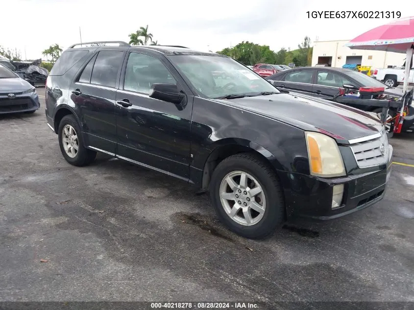 2006 Cadillac Srx V6 VIN: 1GYEE637X60221319 Lot: 40218278