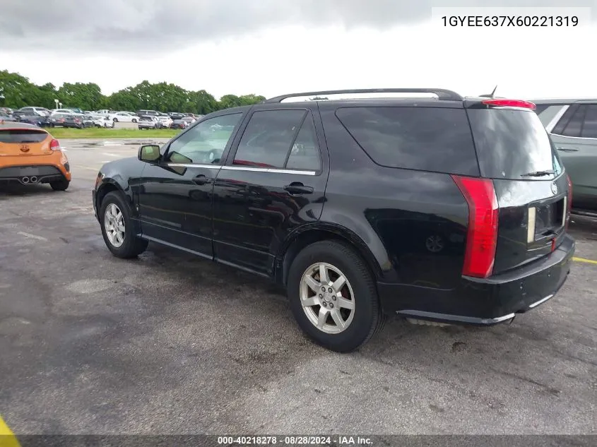 2006 Cadillac Srx V6 VIN: 1GYEE637X60221319 Lot: 40218278