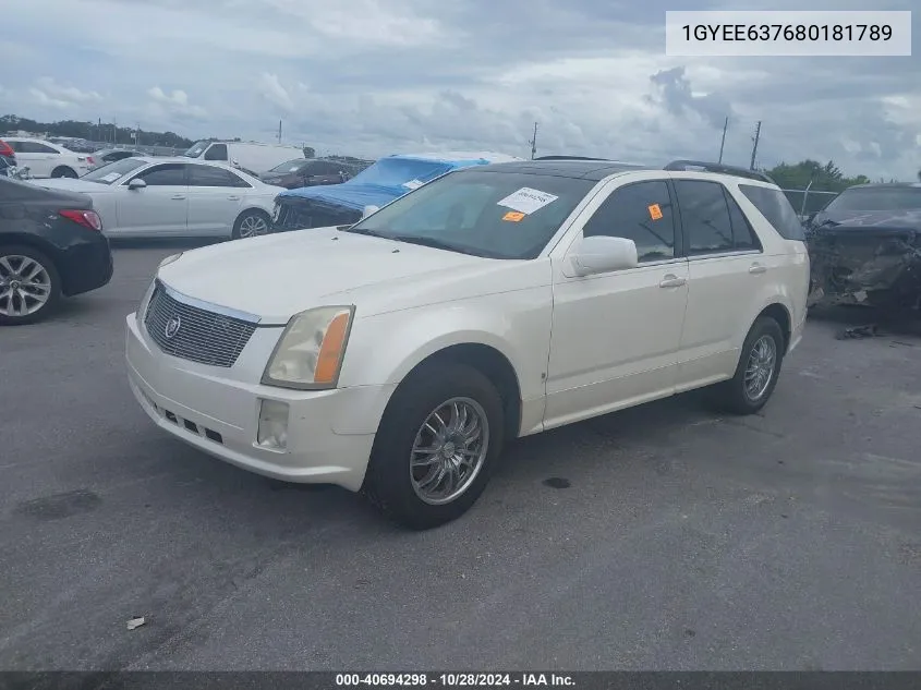 2008 Cadillac Srx VIN: 1GYEE637680181789 Lot: 40694298