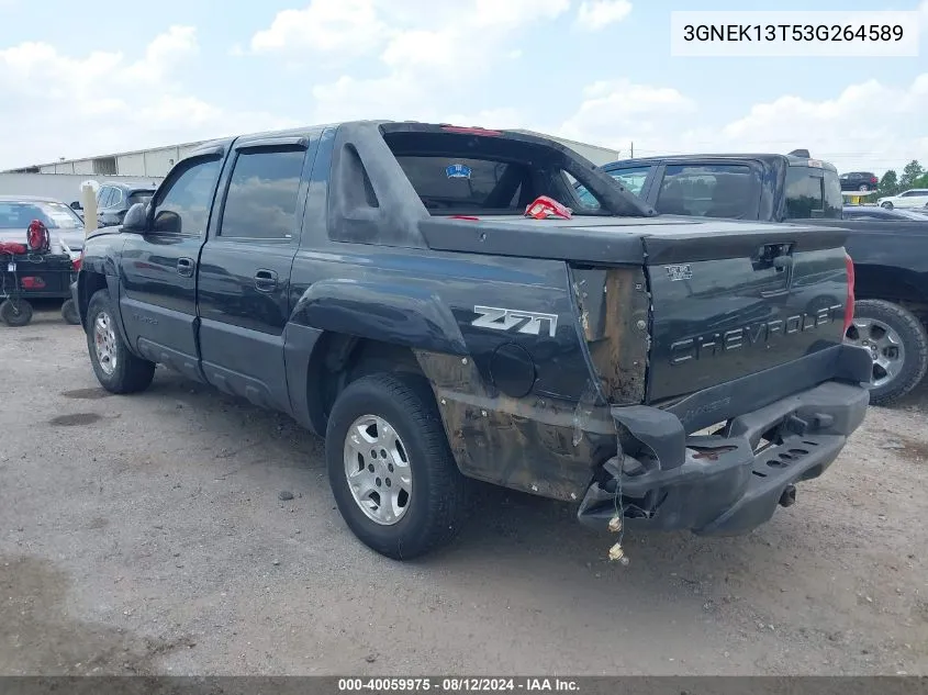 2003 Chevrolet Avalanche 1500 VIN: 3GNEK13T53G264589 Lot: 40059975