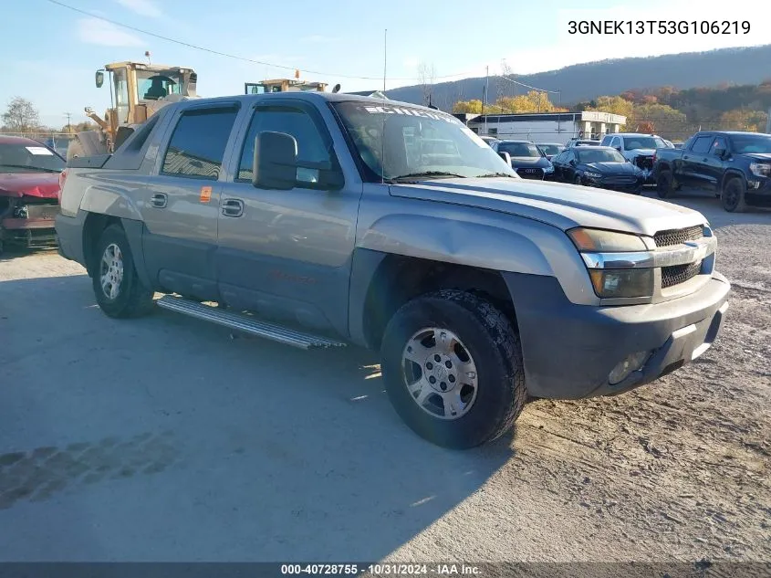 2003 Chevrolet Avalanche 1500 VIN: 3GNEK13T53G106219 Lot: 40728755