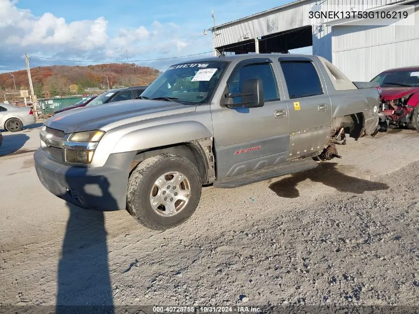 2003 Chevrolet Avalanche 1500 VIN: 3GNEK13T53G106219 Lot: 40728755