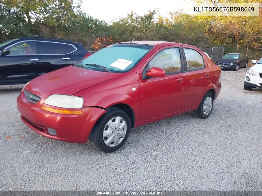 2006 Chevrolet Aveo Ls VIN: KL1TD56676B598649 Lot: 40657200