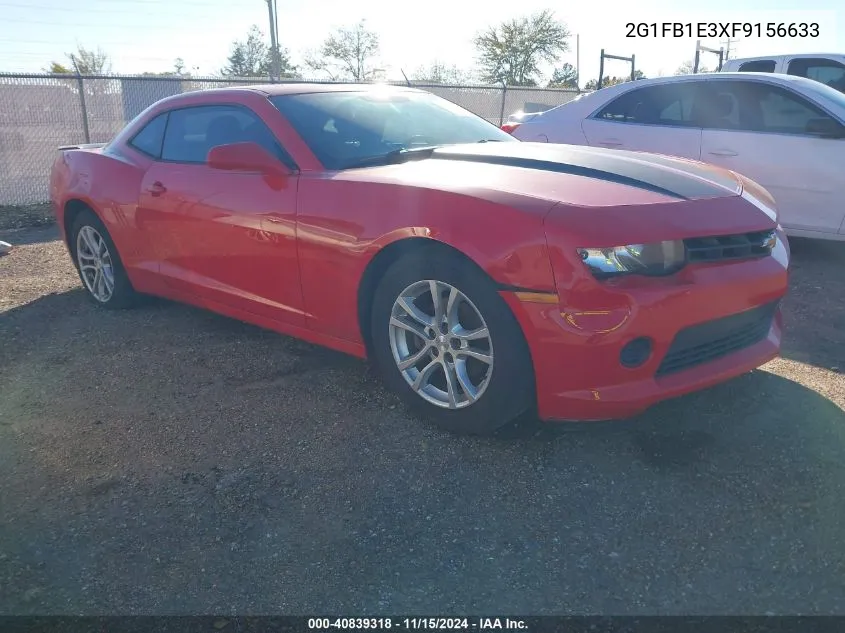 2015 Chevrolet Camaro 2Ls VIN: 2G1FB1E3XF9156633 Lot: 40839318