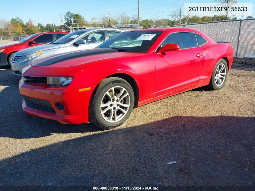 2015 Chevrolet Camaro 2Ls VIN: 2G1FB1E3XF9156633 Lot: 40839318