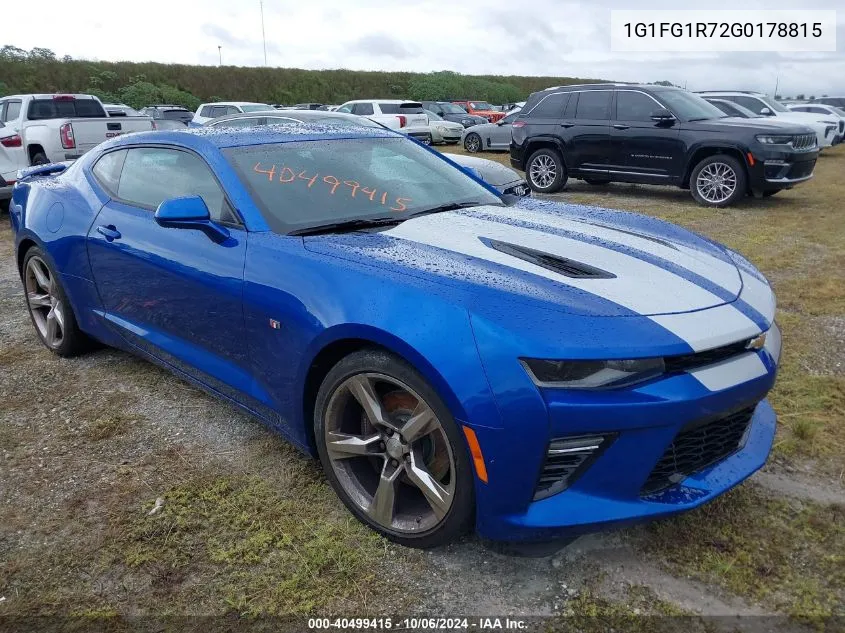 2016 Chevrolet Camaro 2Ss VIN: 1G1FG1R72G0178815 Lot: 40499415