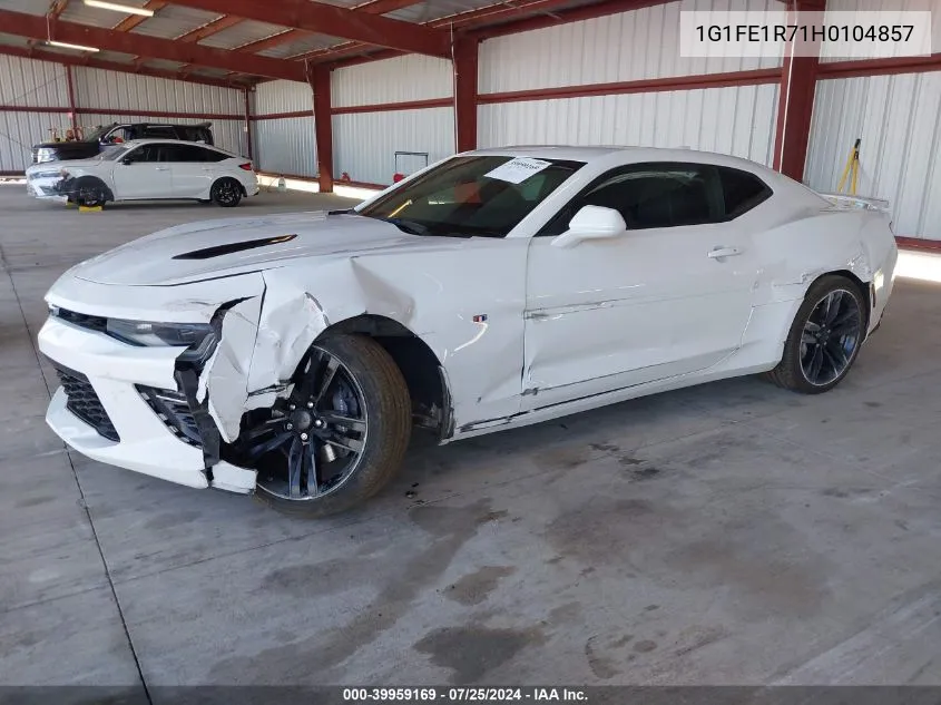 2017 Chevrolet Camaro 1Ss VIN: 1G1FE1R71H0104857 Lot: 39959169