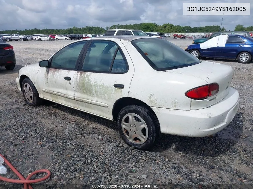 2000 Chevrolet Cavalier VIN: 3G1JC5249YS162005 Lot: 39838220