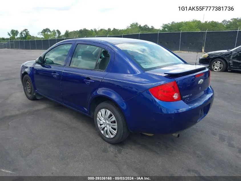 2007 Chevrolet Cobalt Ls VIN: 1G1AK55F777381736 Lot: 39336168