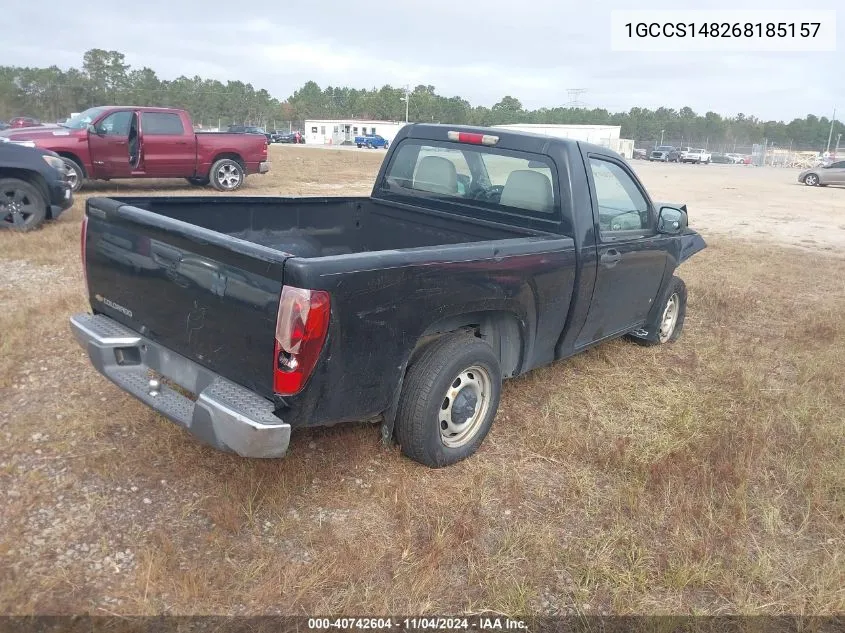 2006 Chevrolet Colorado Work Truck VIN: 1GCCS148268185157 Lot: 40742604