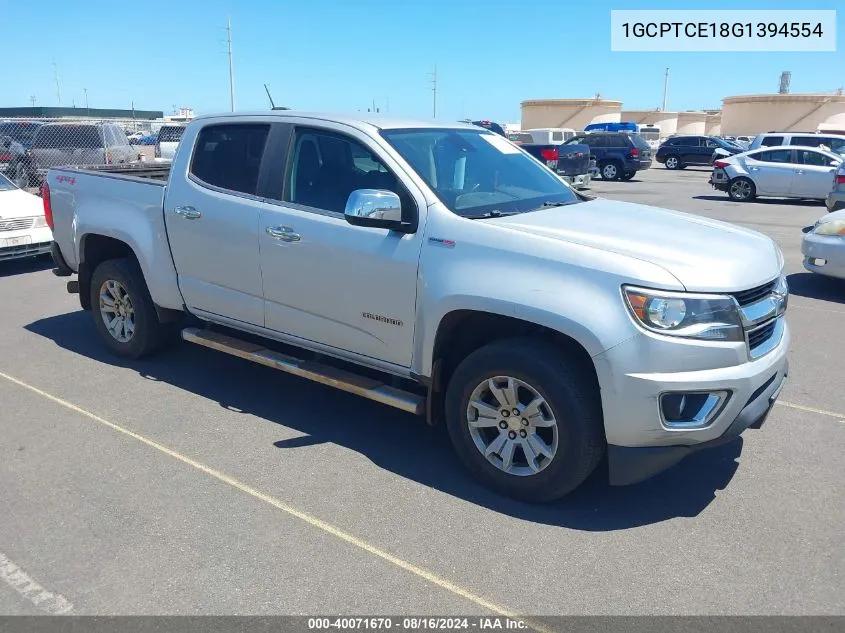 2016 Chevrolet Colorado Lt VIN: 1GCPTCE18G1394554 Lot: 40071670