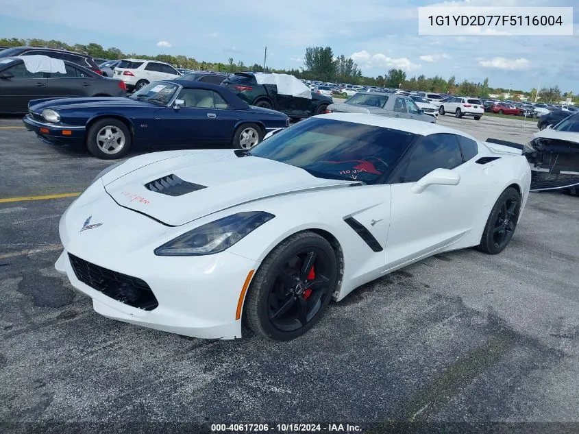 2015 Chevrolet Corvette Stingray VIN: 1G1YD2D77F5116004 Lot: 40617206