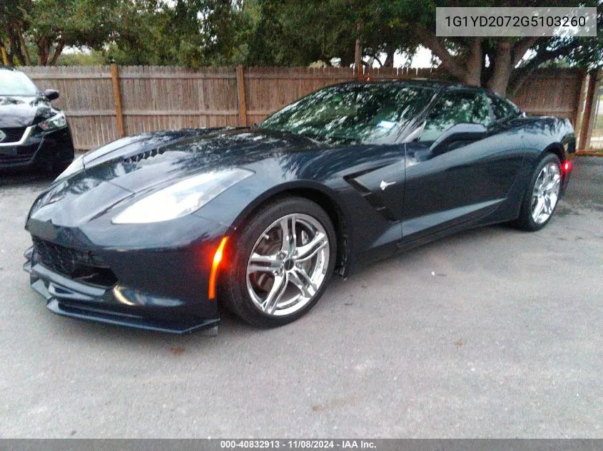 2016 Chevrolet Corvette VIN: 1G1YD2072G5103260 Lot: 40832913