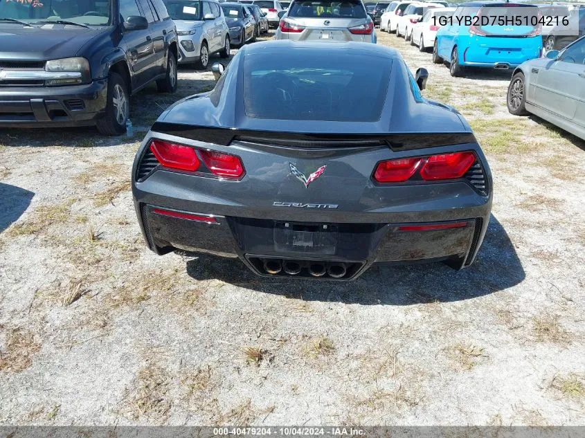 2017 Chevrolet Corvette Stingray VIN: 1G1YB2D75H5104216 Lot: 40479204