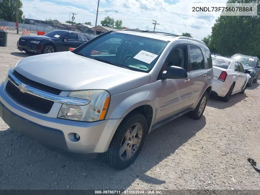 2005 Chevrolet Equinox Lt VIN: 2CNDL73F756078884 Lot: 39780711