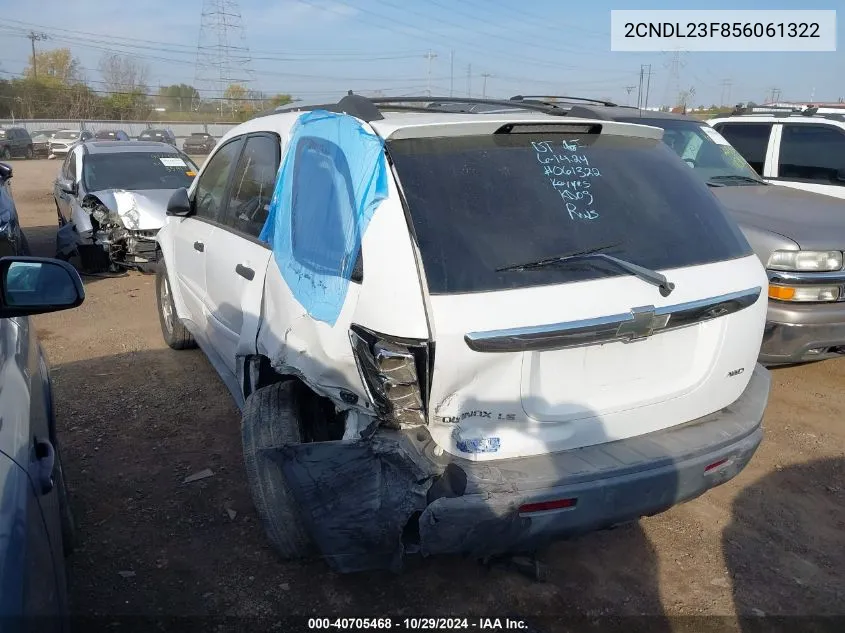 2005 Chevrolet Equinox Ls VIN: 2CNDL23F856061322 Lot: 40705468