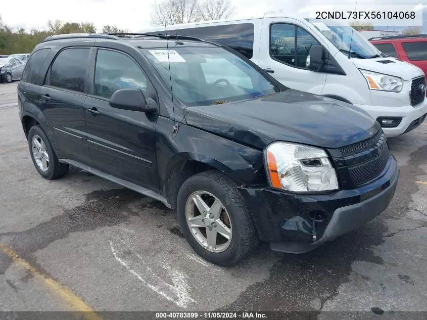 2005 Chevrolet Equinox Lt VIN: 2CNDL73FX56104068 Lot: 40783899