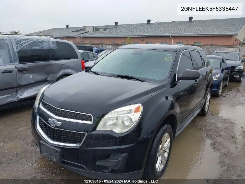 2015 Chevrolet Equinox VIN: 2GNFLEEK5F6335447 Lot: 12109016