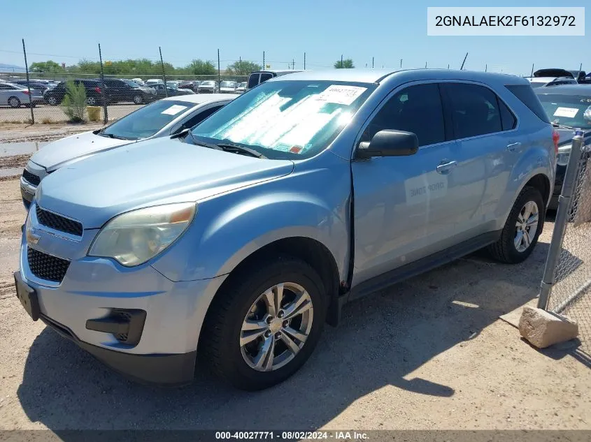 2015 Chevrolet Equinox Ls VIN: 2GNALAEK2F6132972 Lot: 40027771