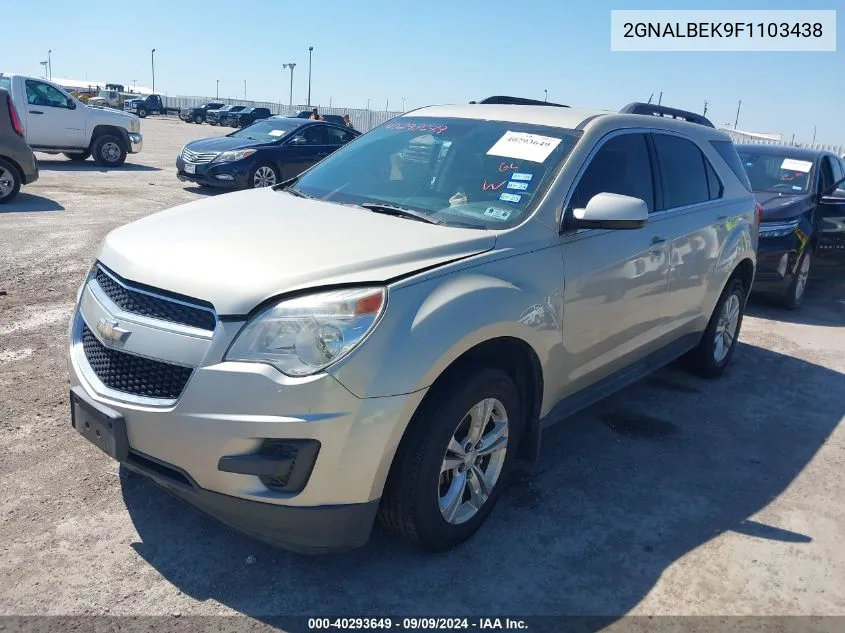 2015 Chevrolet Equinox 1Lt VIN: 2GNALBEK9F1103438 Lot: 40293649