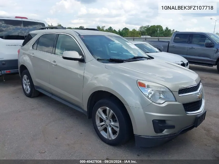 2015 Chevrolet Equinox 1Lt VIN: 1GNALBEK3FZ107718 Lot: 40427936