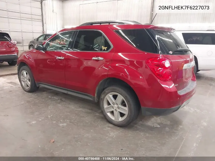 2015 Chevrolet Equinox Ltz VIN: 2GNFLHEK7F6227073 Lot: 40786488