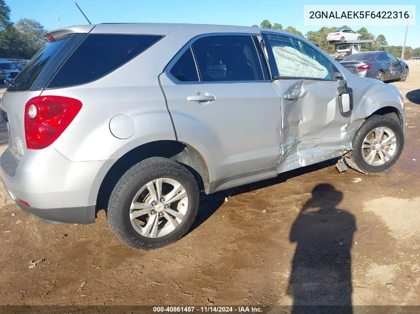 2015 Chevrolet Equinox Ls VIN: 2GNALAEK5F6422316 Lot: 40861457