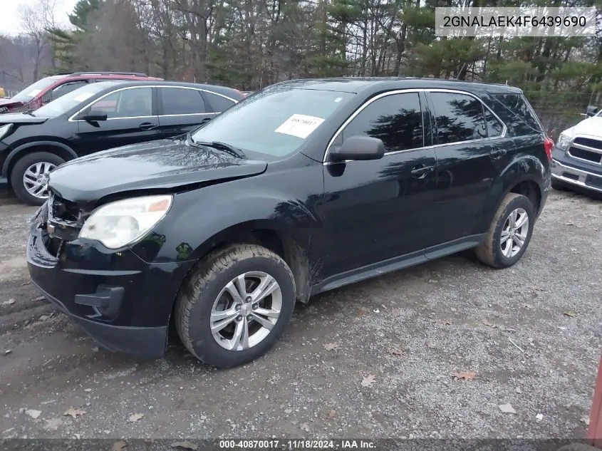 2015 Chevrolet Equinox Ls VIN: 2GNALAEK4F6439690 Lot: 40870017