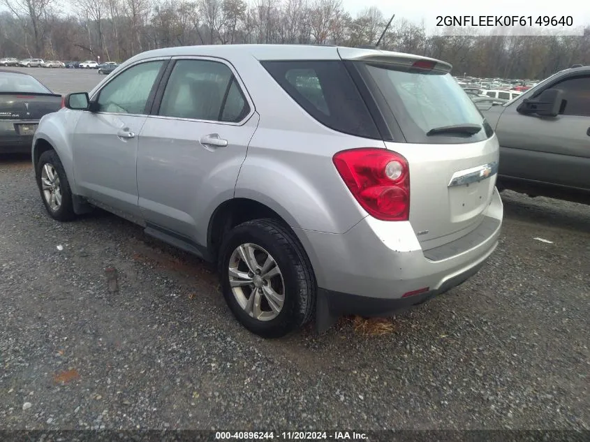 2015 Chevrolet Equinox Ls VIN: 2GNFLEEK0F6149640 Lot: 40896244