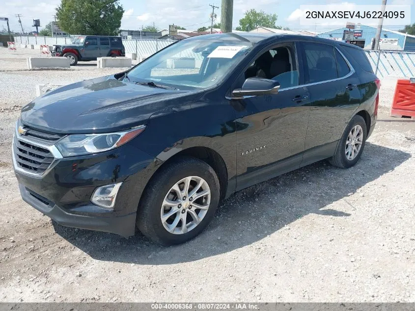 2018 Chevrolet Equinox Lt VIN: 2GNAXSEV4J6224095 Lot: 40006368