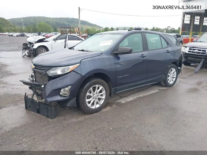 2018 Chevrolet Equinox Ls VIN: 3GNAXREV6JL365481 Lot: 40044780