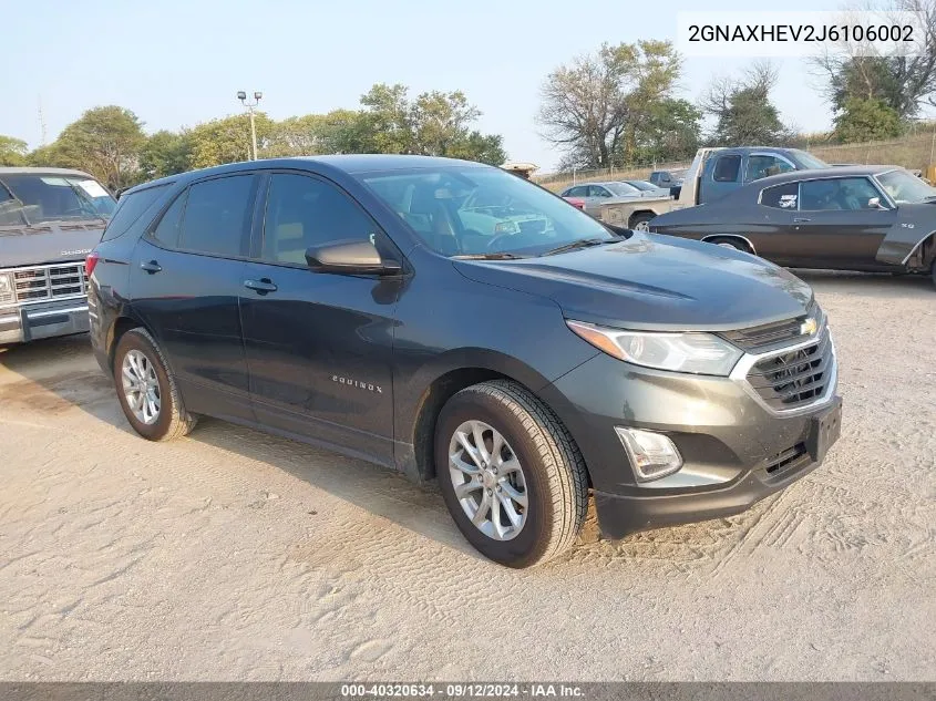 2GNAXHEV2J6106002 2018 Chevrolet Equinox Ls