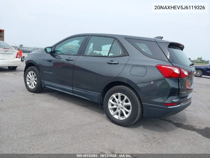 2018 Chevrolet Equinox Ls VIN: 2GNAXHEV5J6119326 Lot: 40332453