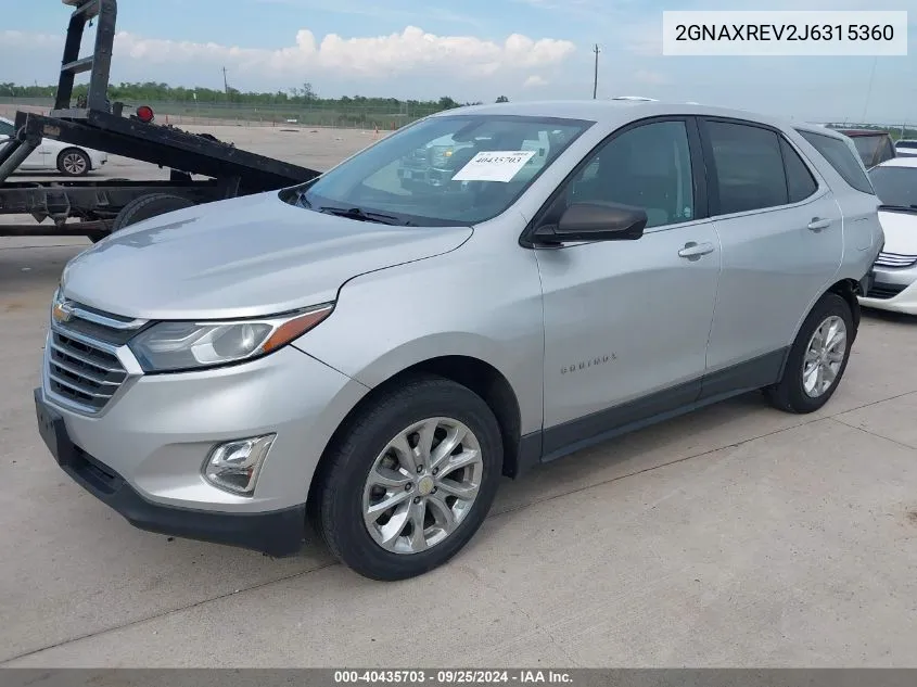 2018 Chevrolet Equinox Ls VIN: 2GNAXREV2J6315360 Lot: 40435703