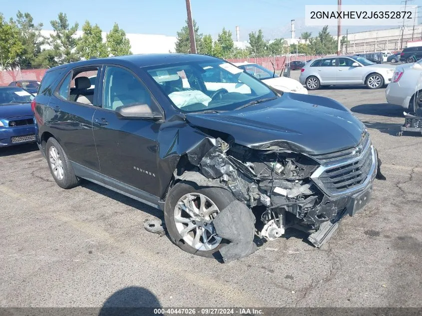 2GNAXHEV2J6352872 2018 Chevrolet Equinox Ls