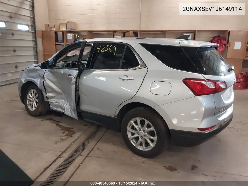 2018 Chevrolet Equinox Lt VIN: 2GNAXSEV1J6149114 Lot: 40548369