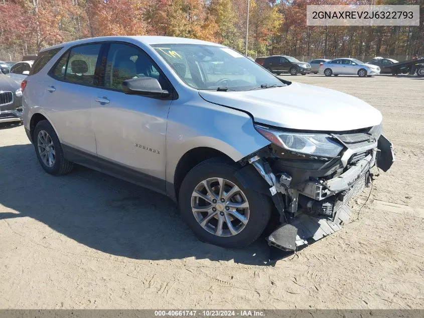 2018 Chevrolet Equinox Ls VIN: 2GNAXREV2J6322793 Lot: 40661747