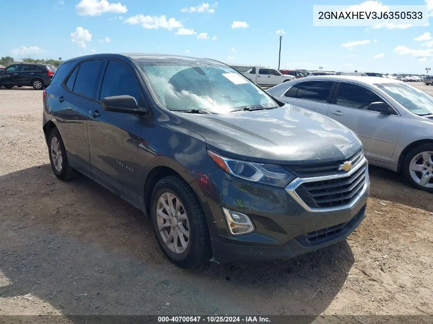 2018 Chevrolet Equinox Ls VIN: 2GNAXHEV3J6350533 Lot: 40700547